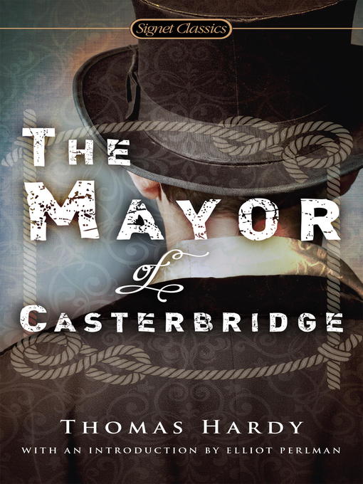 Title details for The Mayor of Casterbridge by Thomas Hardy - Wait list